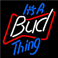 Budweiser Its A Bud Thing Beer Sign Enseigne Néon
