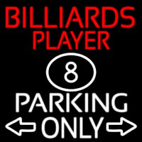 Billiards Player Parking Only Enseigne Néon