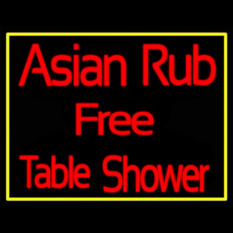 Asian Rub Free Table Shower Enseigne Néon