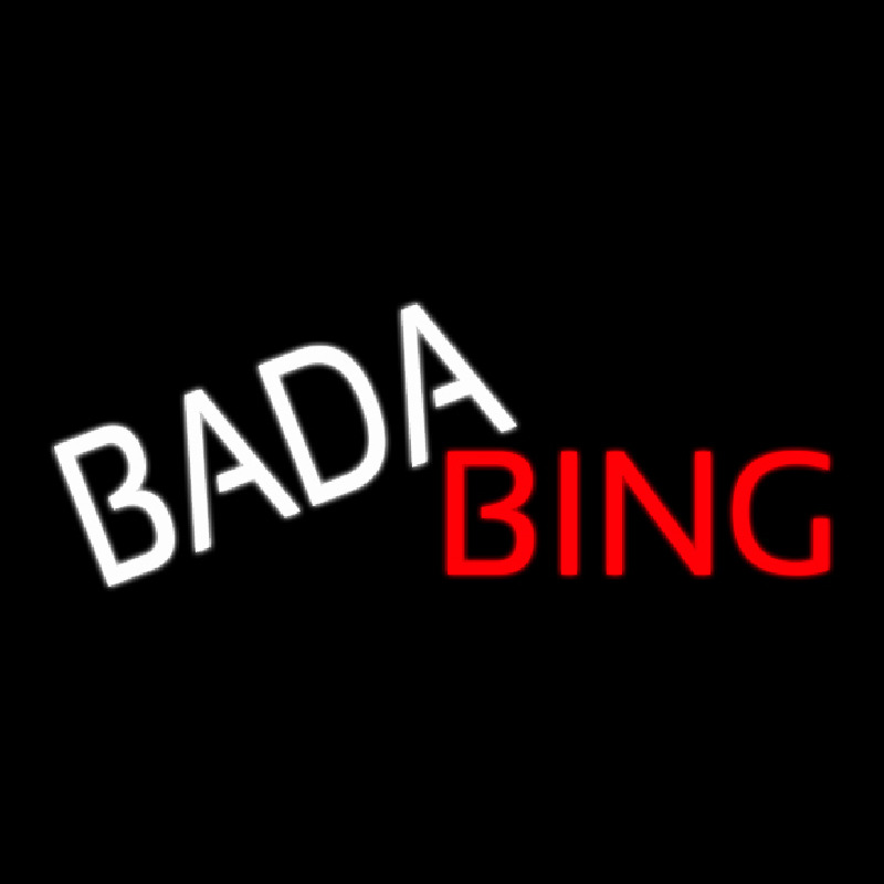 Bada Bing Enseigne Néon