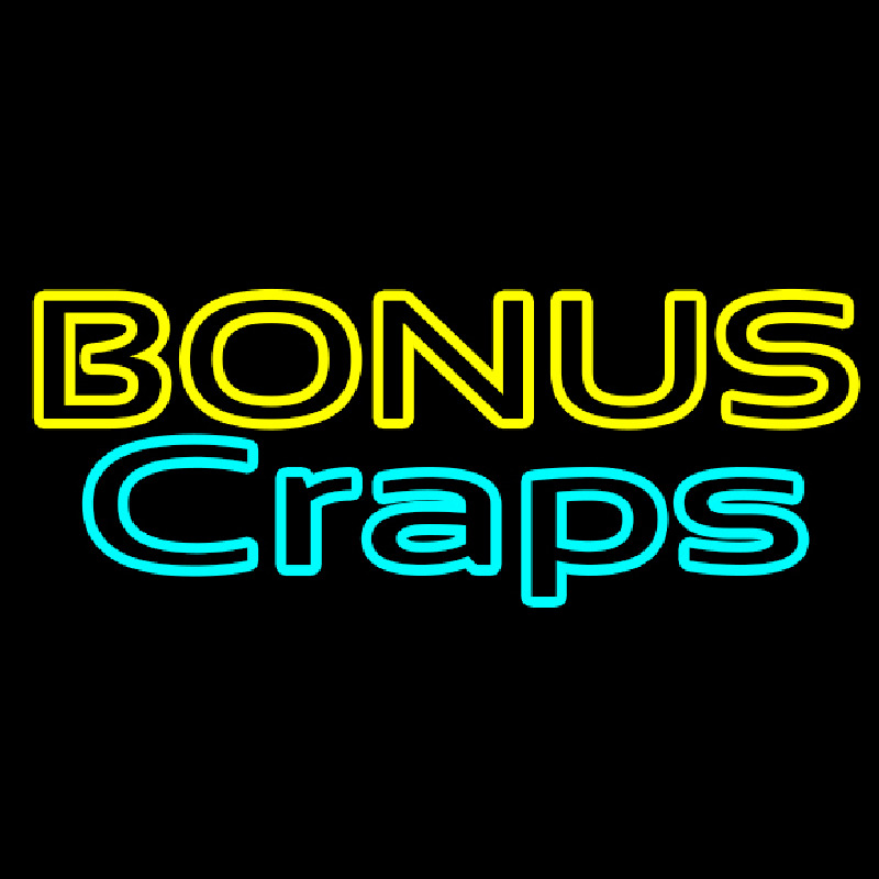 Bonus Craps 1 Enseigne Néon