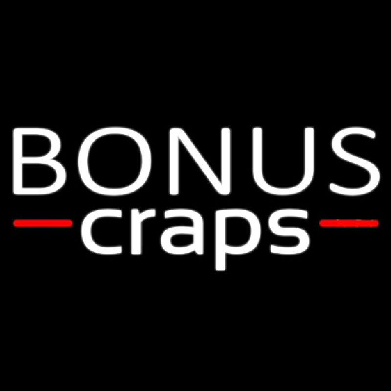 Bonus Craps 2 Enseigne Néon