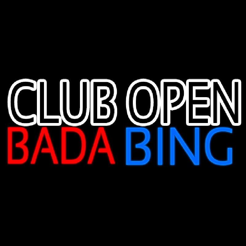 Club Open Bada Bing Enseigne Néon