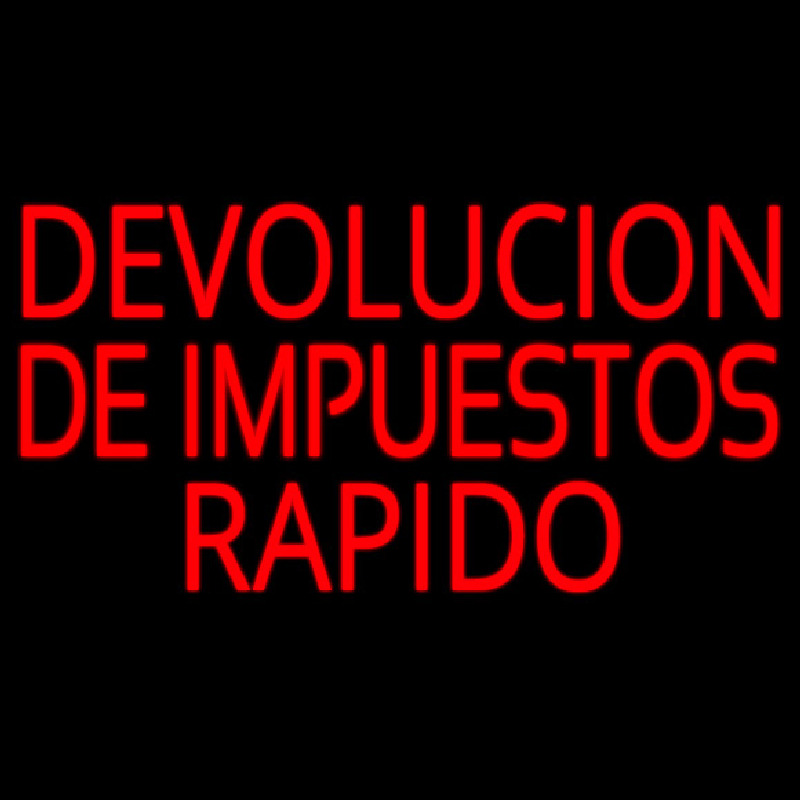 Devolucion De Impuestos Rapido Enseigne Néon