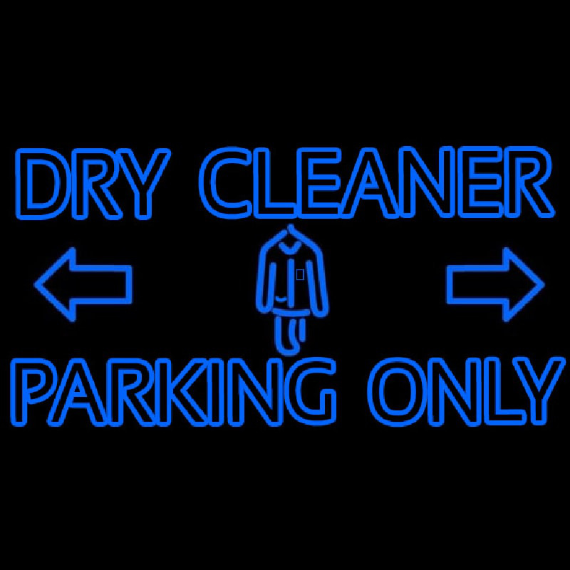 Double Stroke Dry Cleaner Parking Only Enseigne Néon