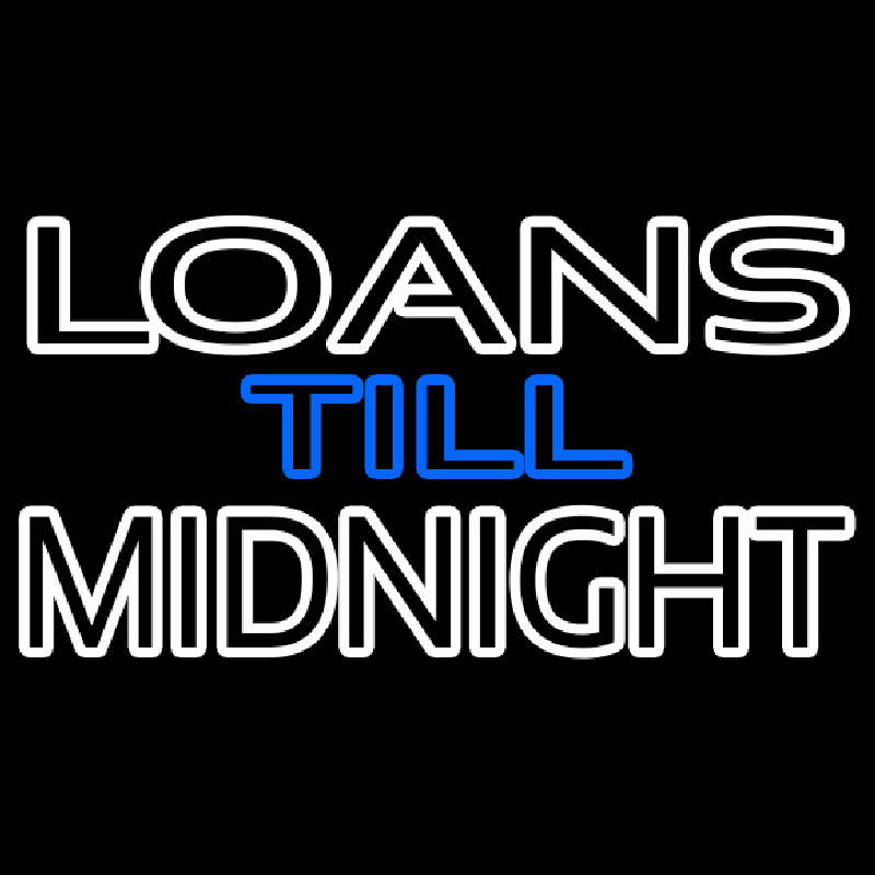 Double Stroke Loans Till Midnight Enseigne Néon