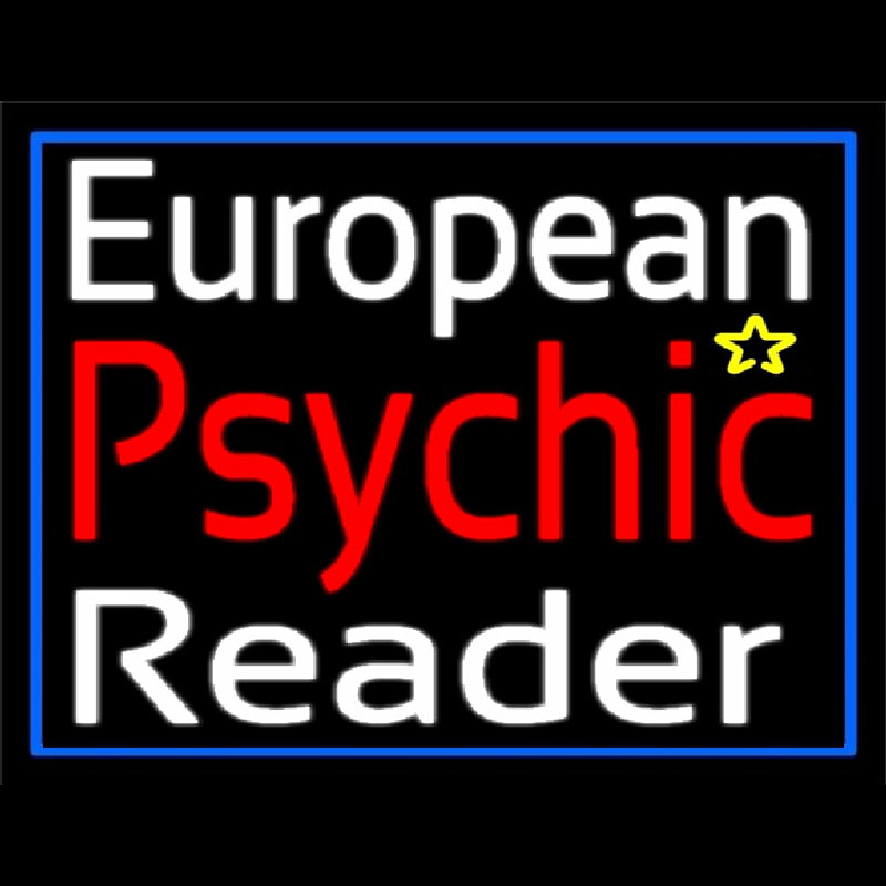 European Psychic Reader With Blue Border Enseigne Néon