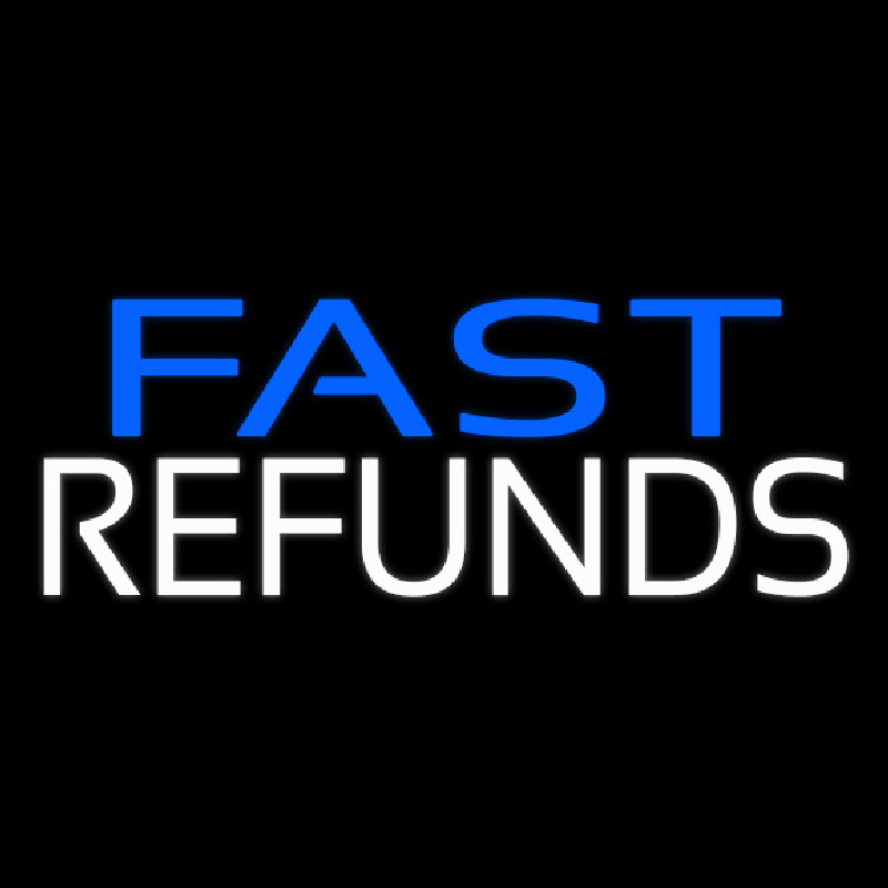 Fast Refunds Enseigne Néon