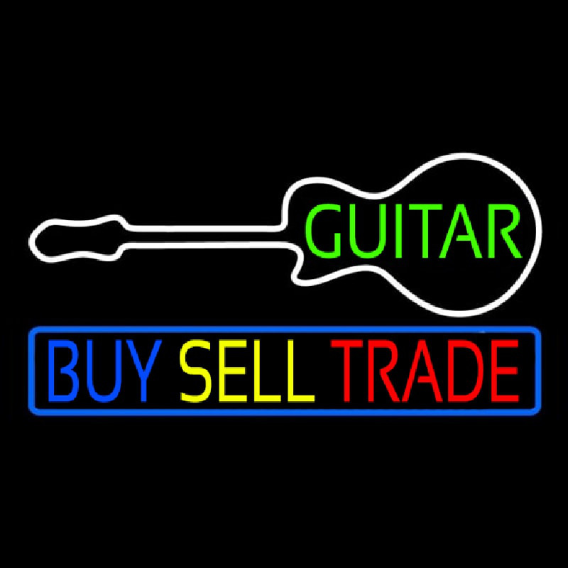 Guitars Buy Sell Trade 2 Enseigne Néon