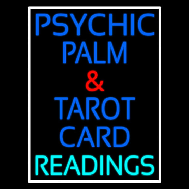 Psychic Palm And Tarot Card Readings White Border Enseigne Néon