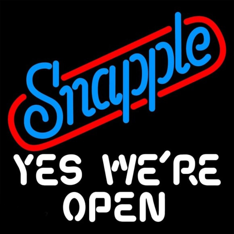 Snapple Yes We are Open Enseigne Néon