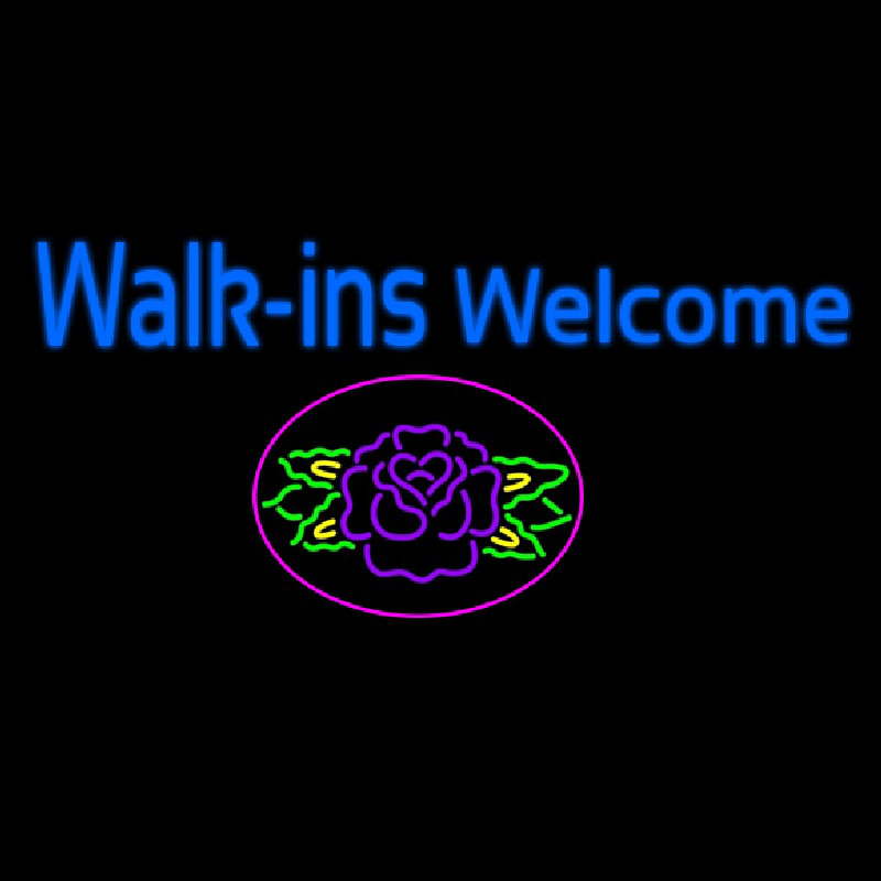 Walk Ins Welcome Flower Enseigne Néon