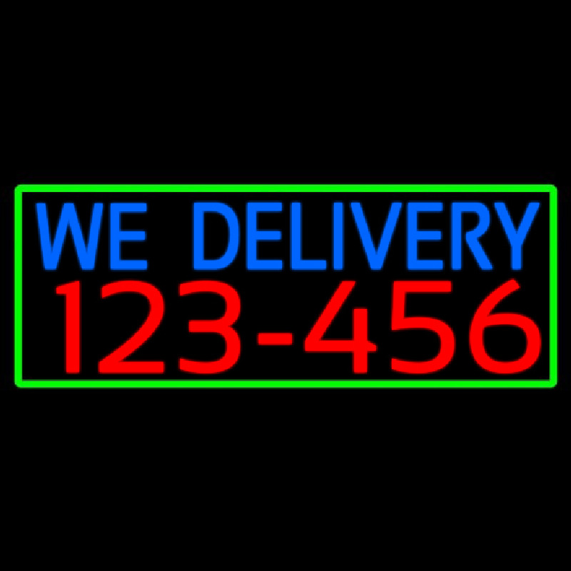 We Deliver Phone Number With Green Border Enseigne Néon