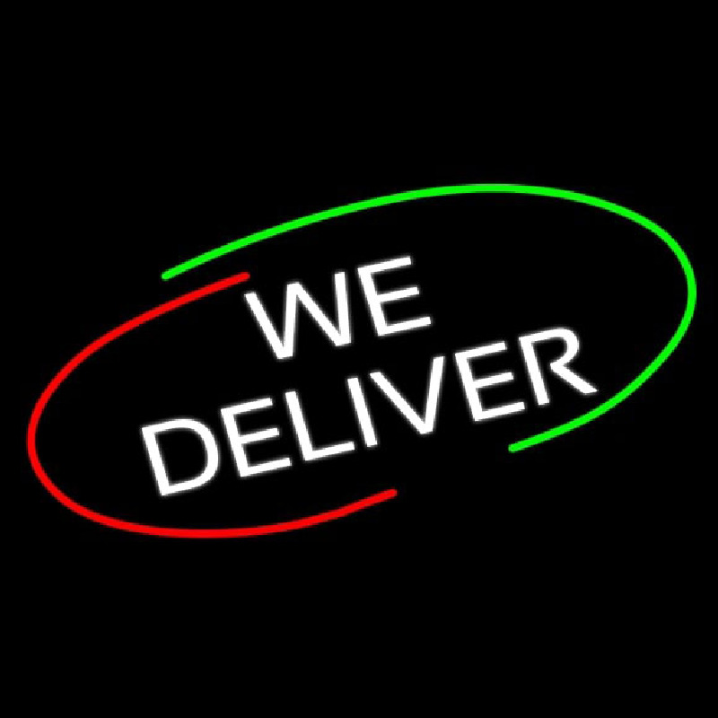 We Deliver With Border Enseigne Néon