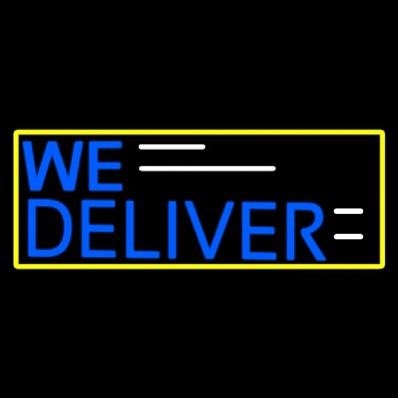 We Deliver Yellow Border Enseigne Néon