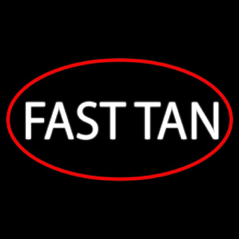 Fast Tan Enseigne Néon