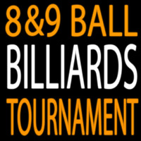 8 And 9 Ball Billiards Tournaments 1 Enseigne Néon