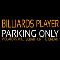 Billiards Player Parking Only 1 Enseigne Néon