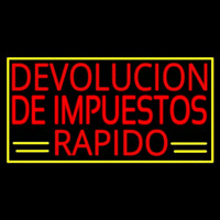 Devolucion De Impuestos Rapido With Yellow Border And Line Enseigne Néon