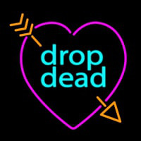 Drop Dead Broken Heart With Arrow Enseigne Néon