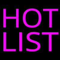 Pink Hot List Enseigne Néon