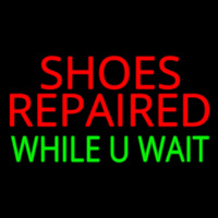 Shoes Repaired While You Wait Enseigne Néon