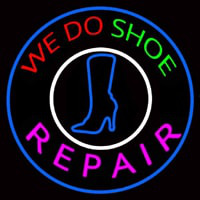 We Do Shoe Repair Enseigne Néon